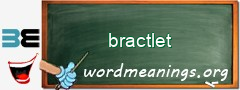 WordMeaning blackboard for bractlet